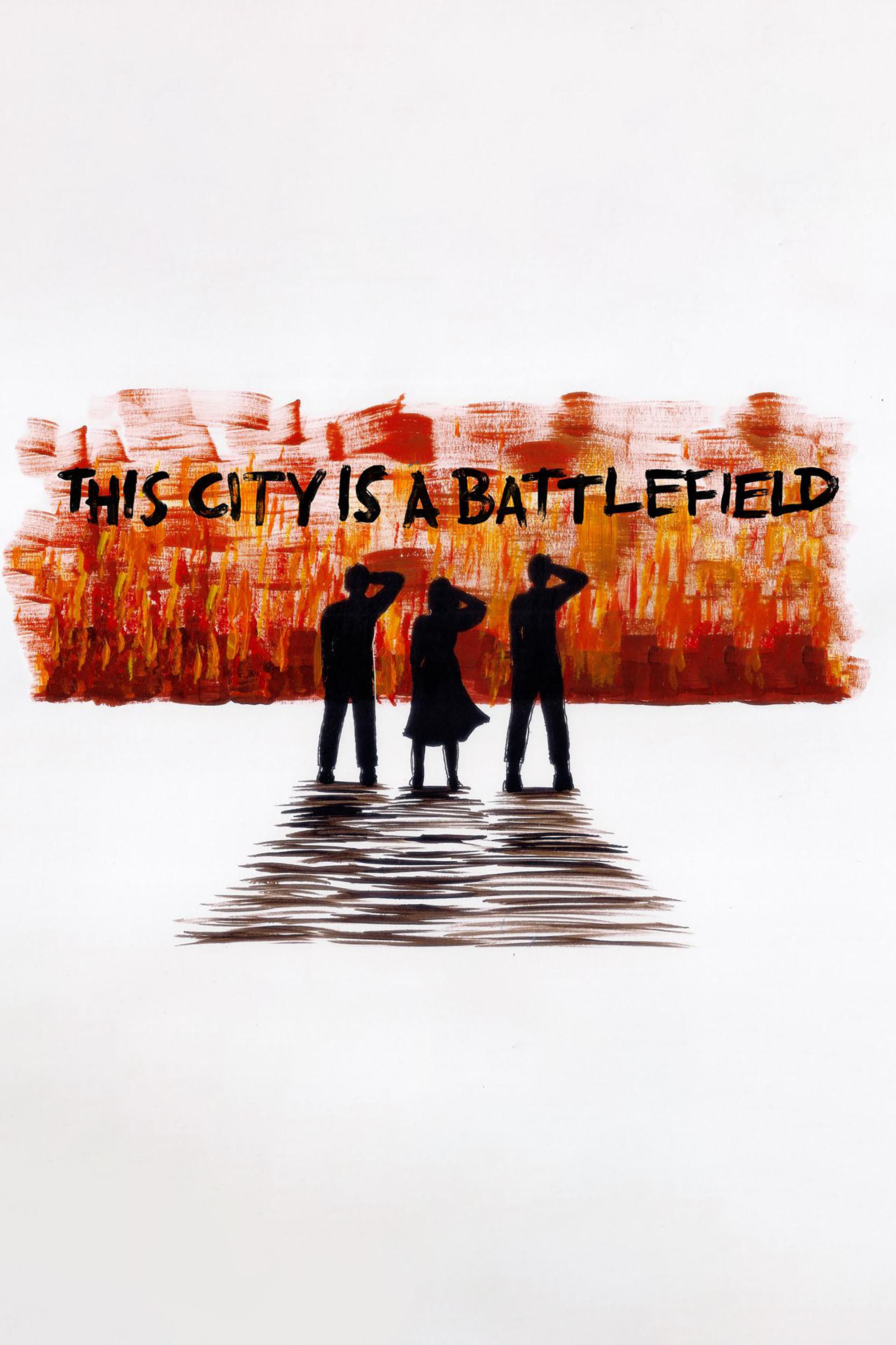 This City Is a Battlefield