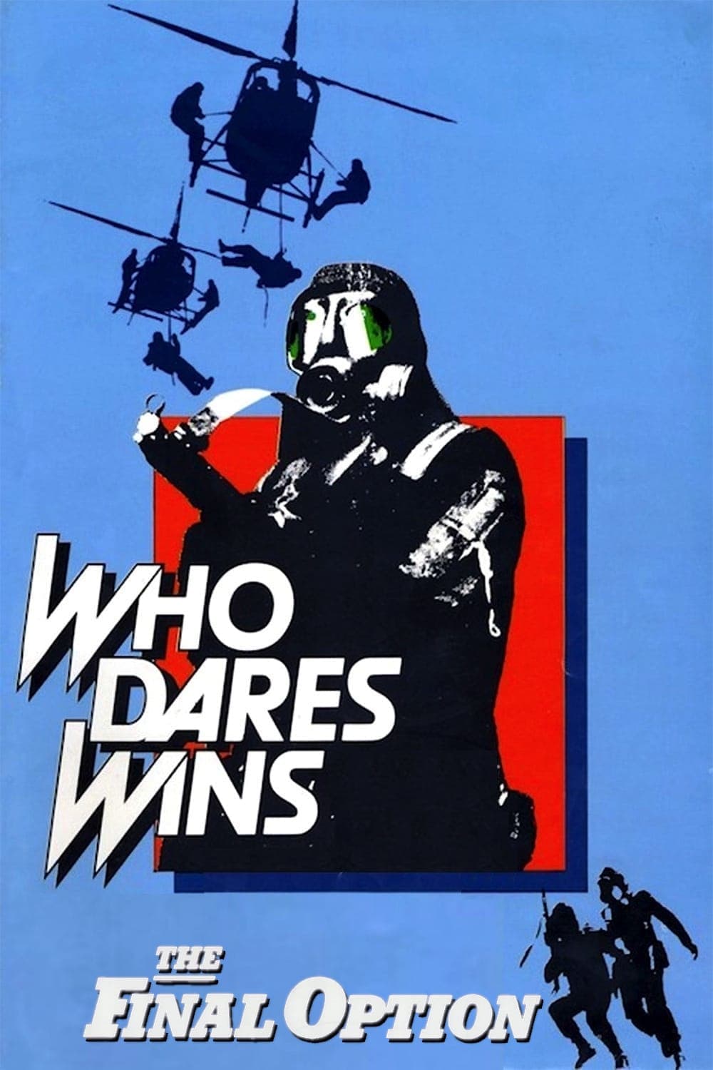 Who Dares Wins