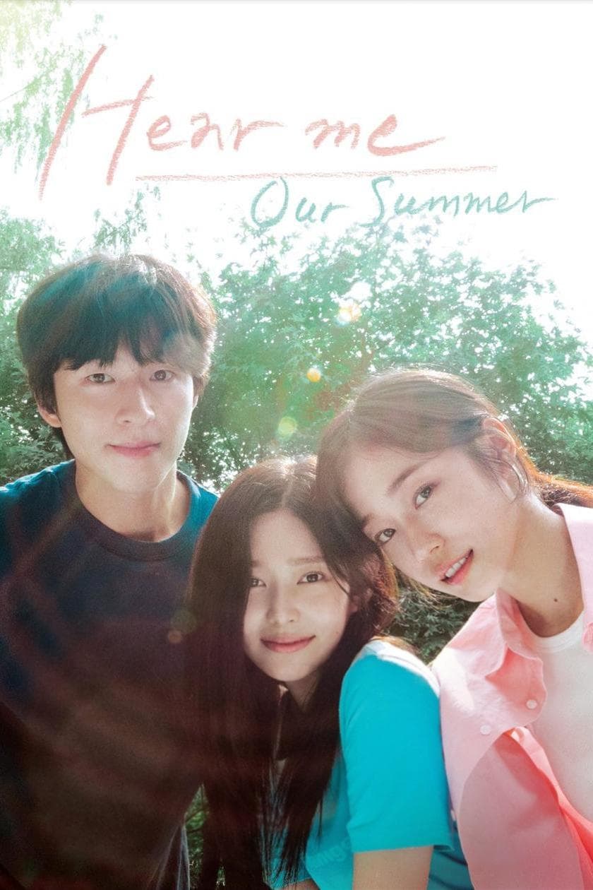 Hear Me: Our Summer