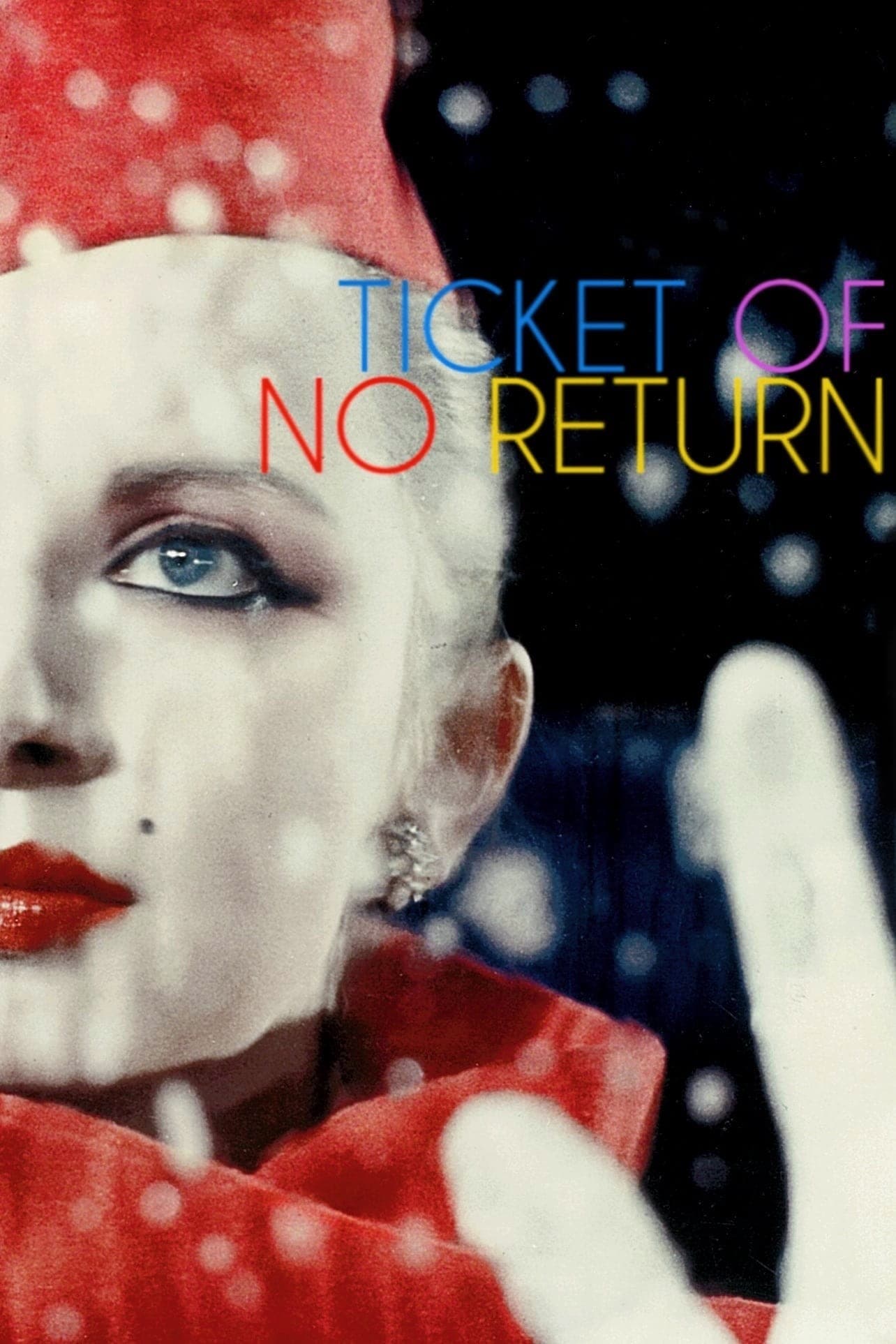 Ticket of No Return