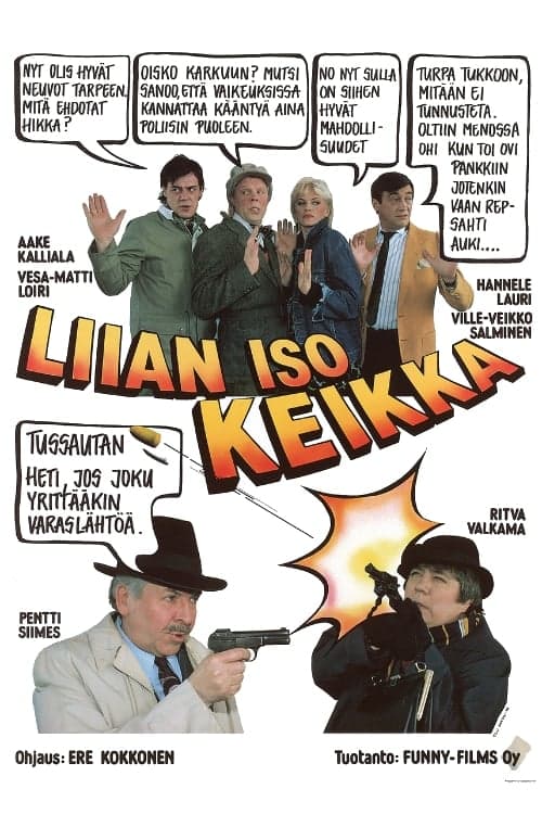 Liian iso keikka