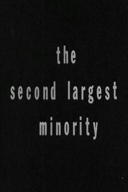 The Second Largest Minority