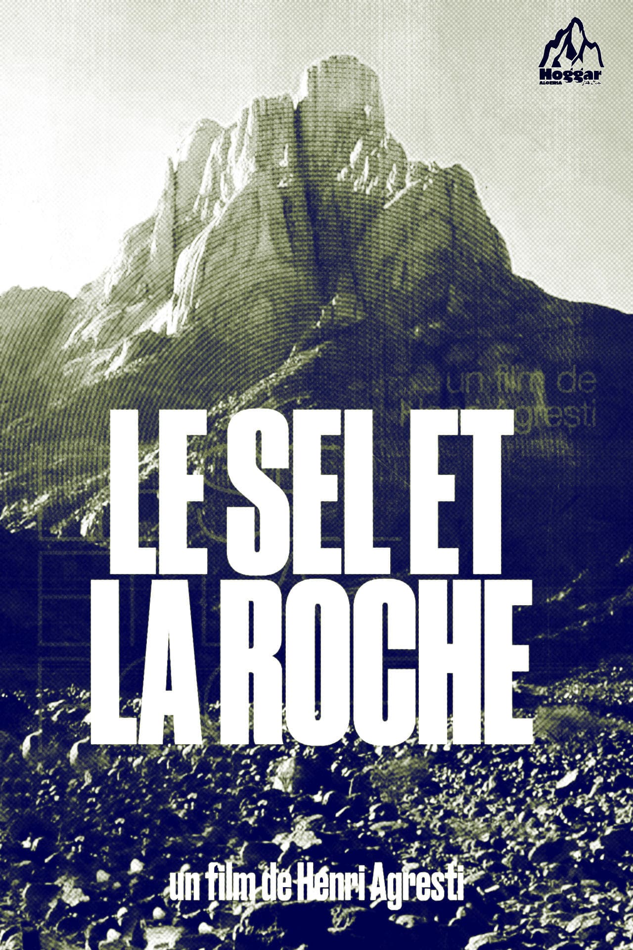 Le Sel Et La Roche