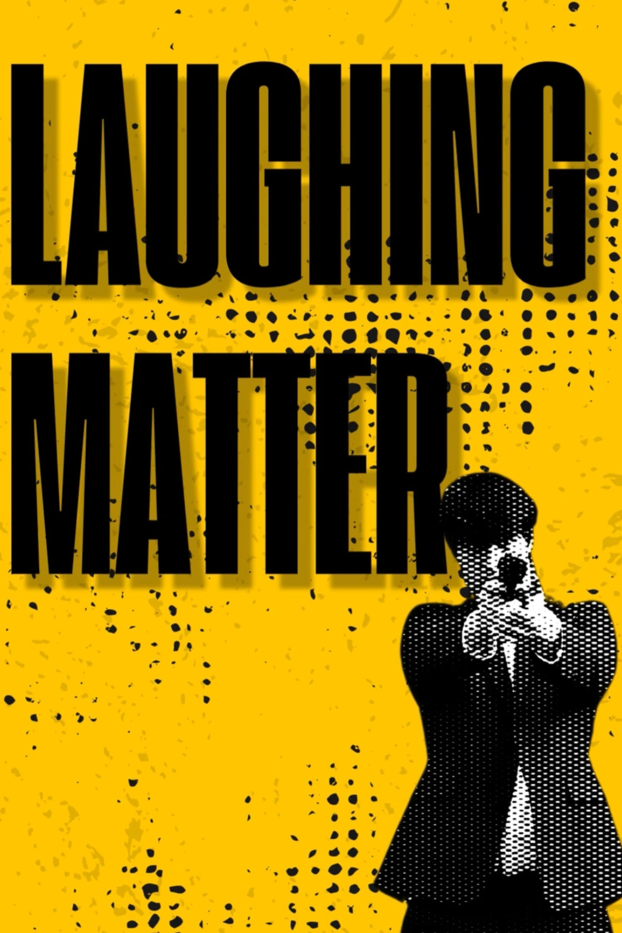 Laughing Matter