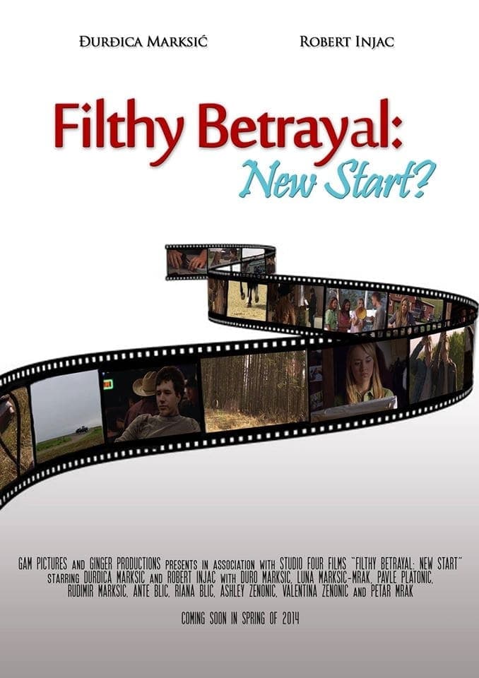 Filthy Betrayal: New Start?