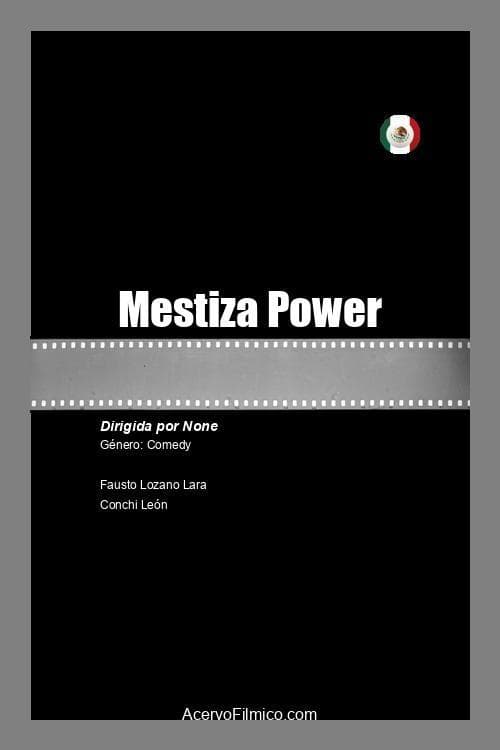 Mestiza Power